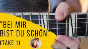 "Bei mir bist du schön" (take 1)