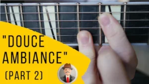 "Douce ambiance" (part 2)